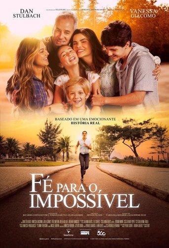 Fé para o Impossível Poster of Fé para o Impossível