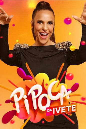 Pipoca da Ivete Poster of Pipoca da Ivete