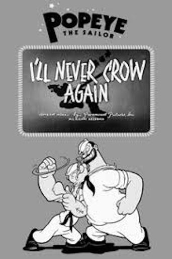 I'll Never Crow Again Poster of I'll Never Crow Again