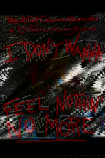 I Don't Wanna Feel Nothin' No More Poster of I Don't Wanna Feel Nothin' No More