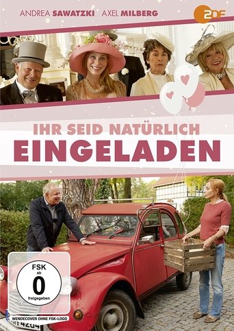 Ihr seid natürlich eingeladen Poster of Ihr seid natürlich eingeladen