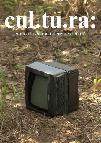 cul.tu.ra: como ela ocupa diferentes locais? Poster of cul.tu.ra: como ela ocupa diferentes locais?