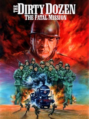 The Dirty Dozen: The Fatal Mission Poster of The Dirty Dozen: The Fatal Mission