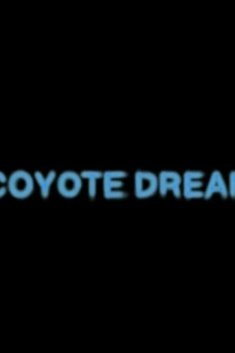 Coyote Dream Poster of Coyote Dream