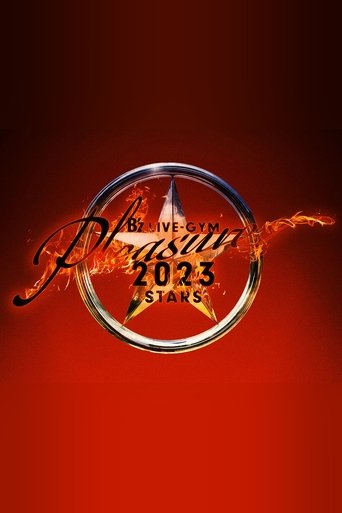B’z LIVE-GYM Pleasure 2023 -STARS- Poster of B’z LIVE-GYM Pleasure 2023 -STARS-