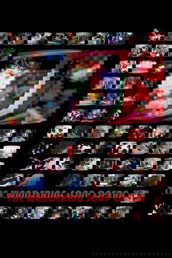 The Wandering Soap Opera Poster of The Wandering Soap Opera