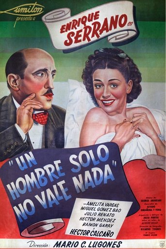 Un hombre solo no vale nada Poster of Un hombre solo no vale nada