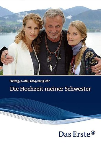 Die Hochzeit meiner Schwester Poster of Die Hochzeit meiner Schwester