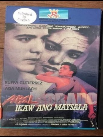 Abel Morado: Ikaw Ang May Sala Poster of Abel Morado: Ikaw Ang May Sala