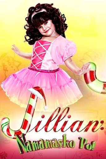 Jillian: Namamasko Po Poster of Jillian: Namamasko Po