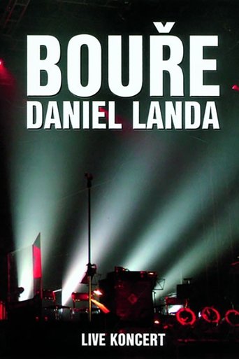 Daniel Landa: Bouře 2005 Poster of Daniel Landa: Bouře 2005