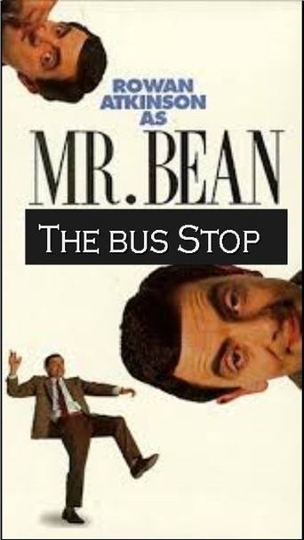 Mr. Bean: The Bus Stop Poster of Mr. Bean: The Bus Stop