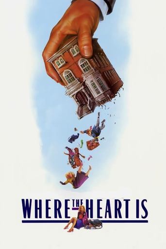 Where the Heart Is Poster of Where the Heart Is