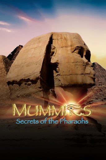 Mummies: Secrets of the Pharaohs Poster of Mummies: Secrets of the Pharaohs