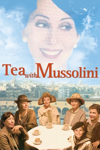 Tea with Mussolini Poster of Tea with Mussolini