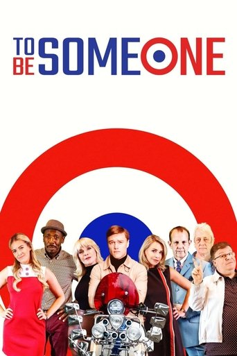 To Be Someone Poster of To Be Someone