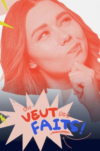 On veut des faits Poster of On veut des faits