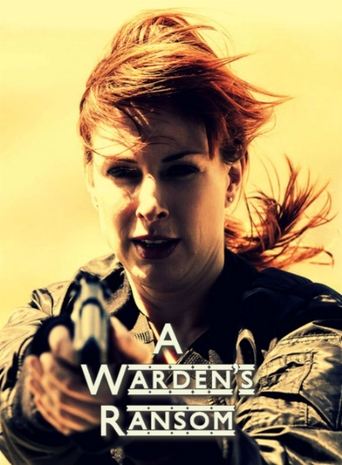 A Warden's Ransom Poster of A Warden's Ransom
