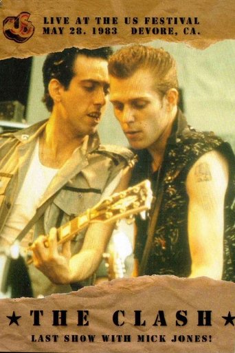 The Clash: Live at the US Festival in San Bernardino Poster of The Clash: Live at the US Festival in San Bernardino