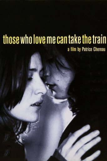 Those Who Love Me Can Take the Train Poster of Those Who Love Me Can Take the Train