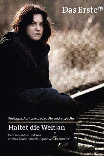Haltet die Welt an Poster of Haltet die Welt an