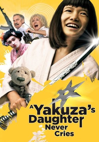 A Yakuza's Daughter Never Cries Poster of A Yakuza's Daughter Never Cries