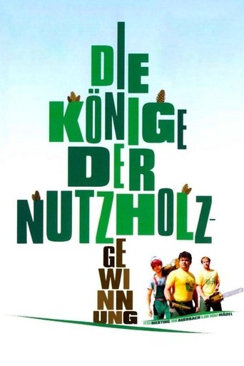 Die Könige der Nutzholzgewinnung Poster of Die Könige der Nutzholzgewinnung