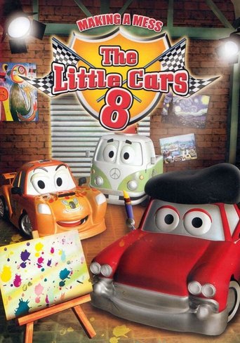 The Little Cars 8: Making a Mess Poster of The Little Cars 8: Making a Mess
