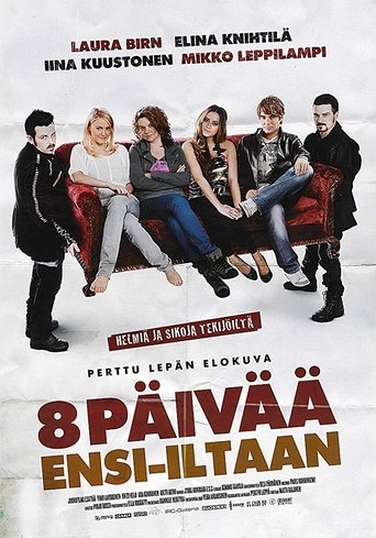 8 Days to Premiere Poster of 8 Days to Premiere