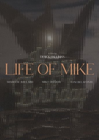 Life Of Mike Poster of Life Of Mike