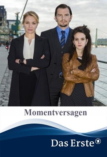 Momentversagen Poster of Momentversagen