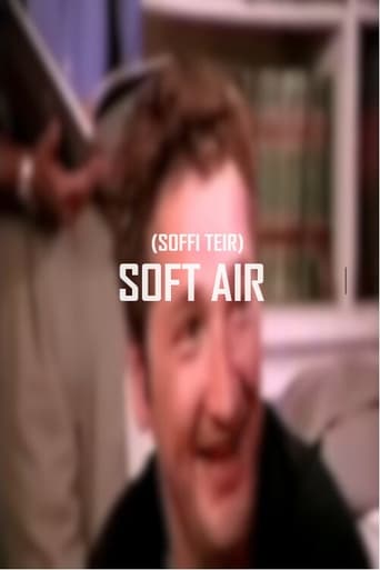 Soft Air (Soffi Teir) Poster of Soft Air (Soffi Teir)