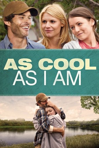 As Cool as I Am Poster of As Cool as I Am