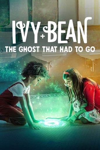 Ivy + Bean: The Ghost That Had to Go Poster of Ivy + Bean: The Ghost That Had to Go