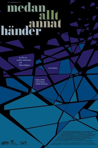 Medan allt annat händer Poster of Medan allt annat händer
