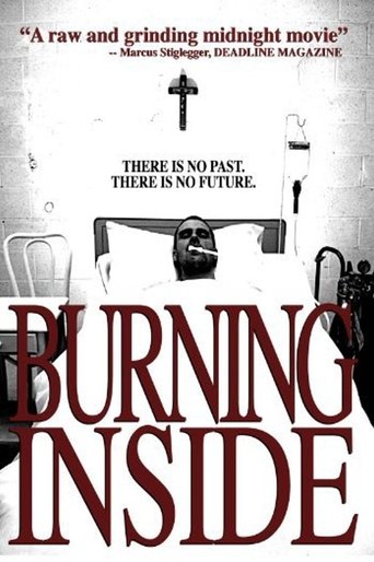 Burning Inside Poster of Burning Inside