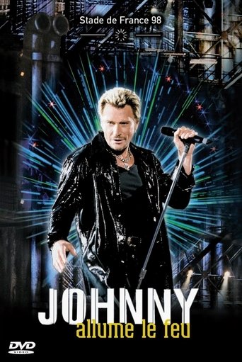 Johnny Hallyday Allume le feu au Stade de France Poster of Johnny Hallyday Allume le feu au Stade de France
