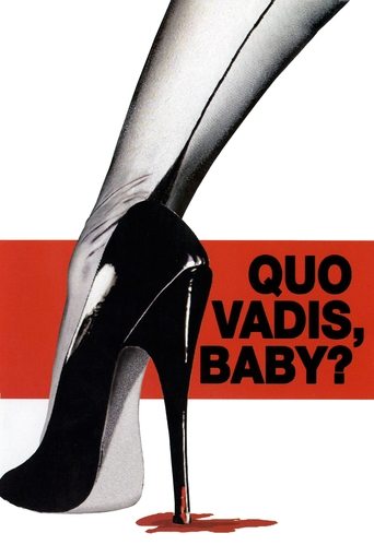 Quo Vadis, Baby? Poster of Quo Vadis, Baby?