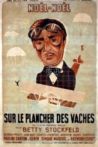 Sur le plancher des vaches Poster of Sur le plancher des vaches