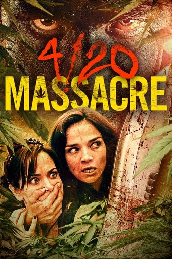 4/20 Massacre Poster of 4/20 Massacre