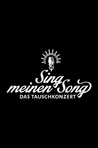 Sing meinen Song – Das Tauschkonzert Poster of Sing meinen Song – Das Tauschkonzert
