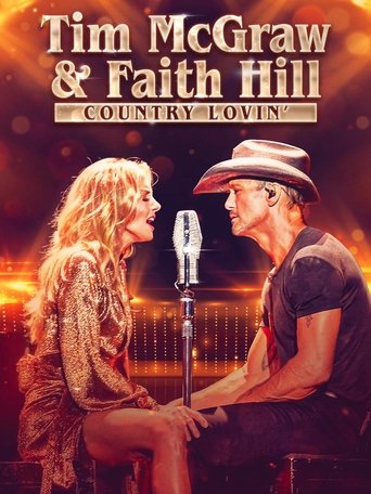 Tim McGraw and Faith Hill: Country Lovin' Poster of Tim McGraw and Faith Hill: Country Lovin'