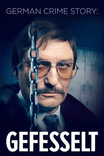 German Crime Story: Gefesselt Poster of German Crime Story: Gefesselt