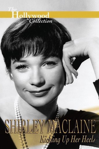 Shirley Maclaine: Kicking Up Her Heels Poster of Shirley Maclaine: Kicking Up Her Heels