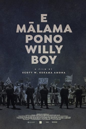 E Mālama Pono, Willy Boy Poster of E Mālama Pono, Willy Boy