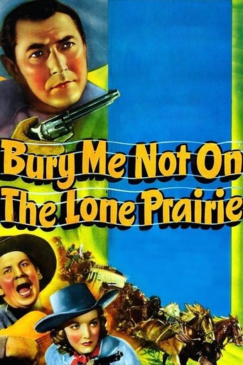 Bury Me Not on the Lone Prairie Poster of Bury Me Not on the Lone Prairie