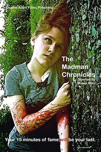The Madman Chronicles Poster of The Madman Chronicles