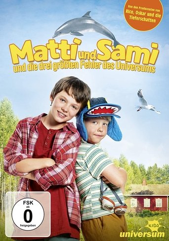Matti and Sami and the Three Biggest Mistakes in the Universe Poster of Matti and Sami and the Three Biggest Mistakes in the Universe
