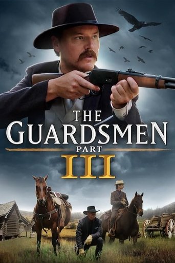 The Guardsmen: Part 3 Poster of The Guardsmen: Part 3