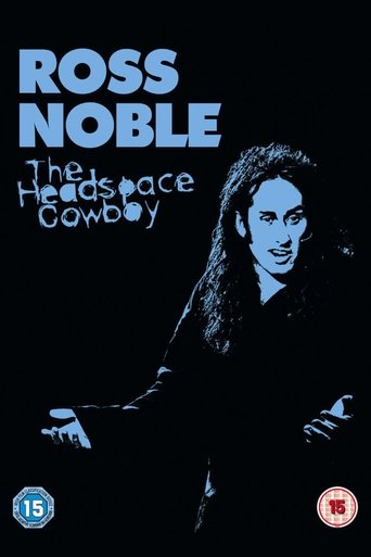 Ross Noble: The Headspace Cowboy Poster of Ross Noble: The Headspace Cowboy